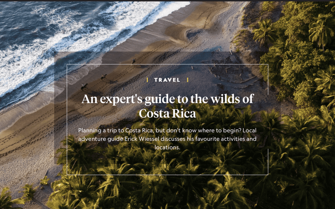 National Geographic Magazine – No Limit Adventures: Expert Advice for Exploring Costa Rica